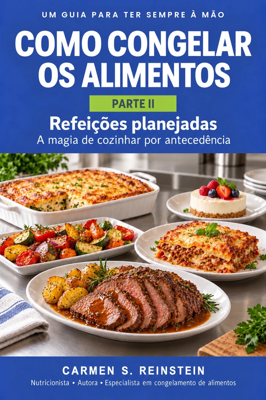 Capa Como Congelar os Alimentos — Parte II